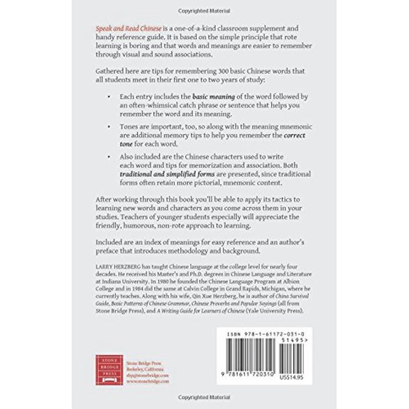 Pre-Owned Speak and Read Chinese: Fun Mnemonic Devices for Remembering Chinese Words and Their Tones [Paperback] Herzberg, Larry