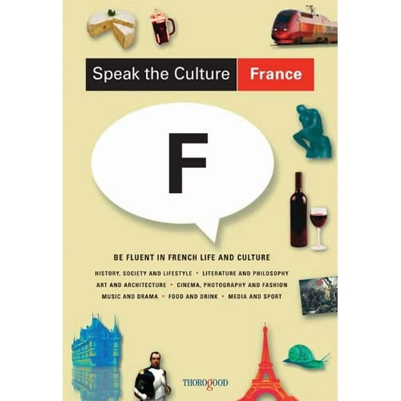 Pre-Owned Speak the Culture: France (Paperback) 1854184938 9781854184931