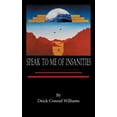 thumbnail image 1 of Speak to Me of Insanities, 1 of 1