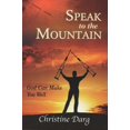 thumbnail image 1 of Pre-Owned Speak to the Mountain: God Can Make You Well (Paperback 9788868800550) by Christine Darg, 1 of 1