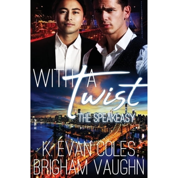 Speakeasy: With a Twist (Paperback)