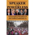 thumbnail image 1 of Speaker for the Powerless: Conversations We'd Have if Our Leaders Could Hear Us, (Hardcover), 1 of 1