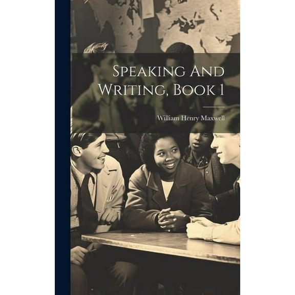 Speaking And Writing, Book 1 (Hardcover)