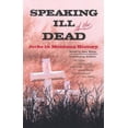 thumbnail image 1 of Pre-Owned Speaking Ill of the Dead: Jerks in Montana History (Speaking Ill of the Dead: Jerks in History) Paperback, 1 of 1