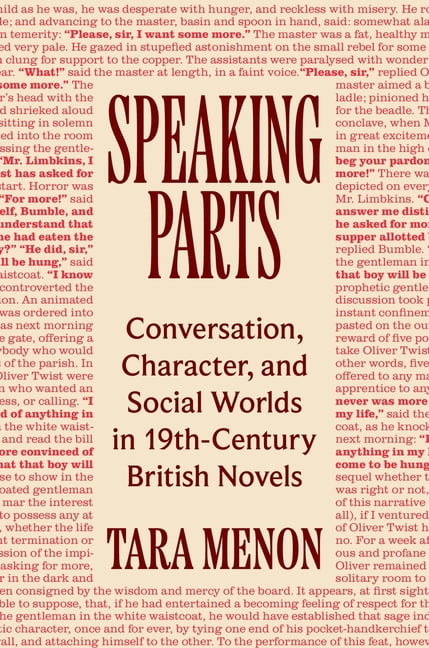 Speaking Parts: Conversation, Character, and Social Worlds in Nineteenth-Century British Novels, (Paperback)