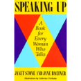 thumbnail image 1 of Pre-Owned Speaking Up: A Book for Every Woman Who Talks (Paperback) 0786701161 9780786701162, 1 of 1