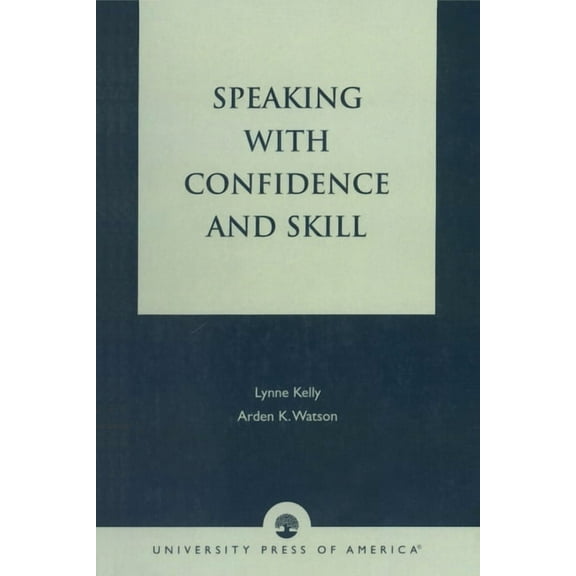 Speaking with Confidence and Skill, (Paperback)
