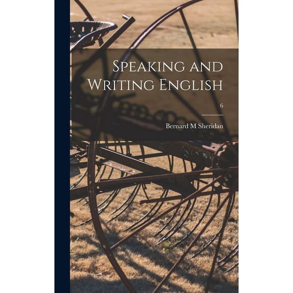 Speaking and Writing English; 6, (Hardcover)