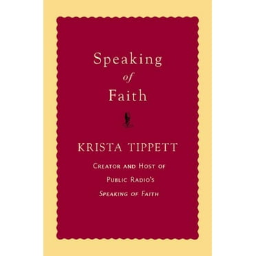 Pre-Owned Speaking of Faith (Hardcover) 0670038350 9780670038350