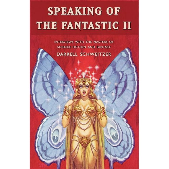 Speaking of the Fantastic II, (Paperback)