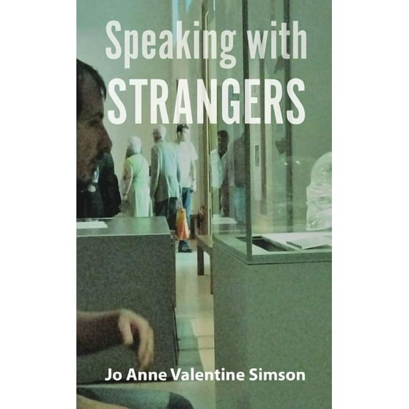 Speaking with Strangers (Paperback)