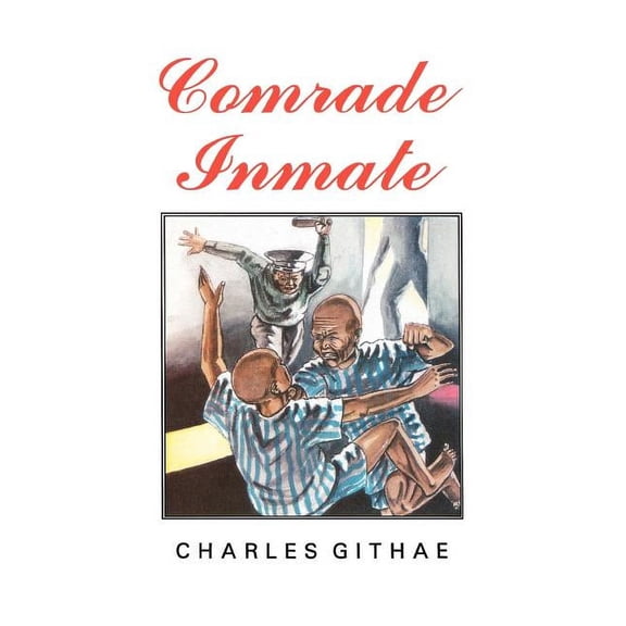 Comrade Inmate, (Paperback)