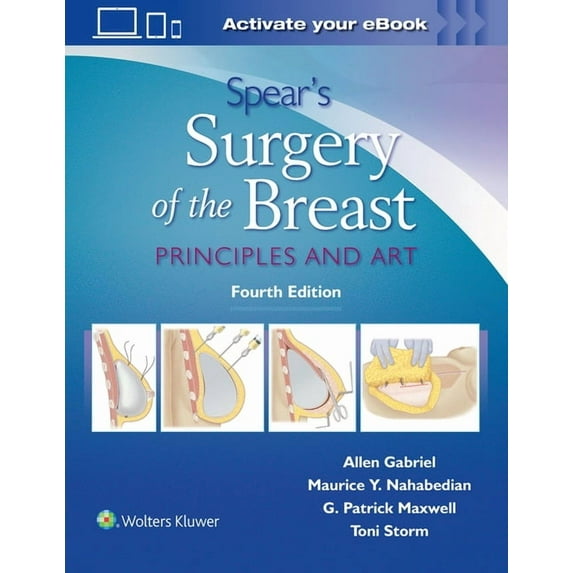 Spear's Surgery of the Breast: Principles and Art, (Hardcover)