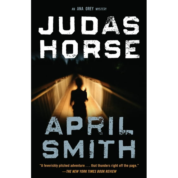 Special Agent Ana Grey Judas Horse, Book 2, (Paperback)