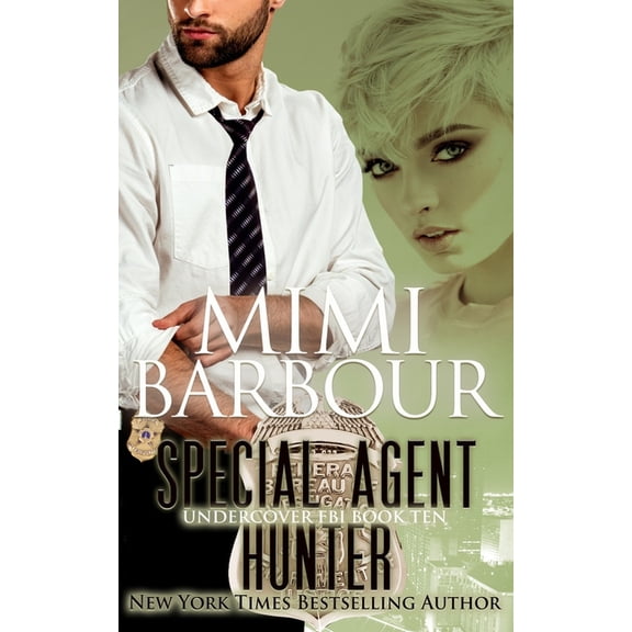 Special Agent Hunter (Paperback) by Mimi Barbour