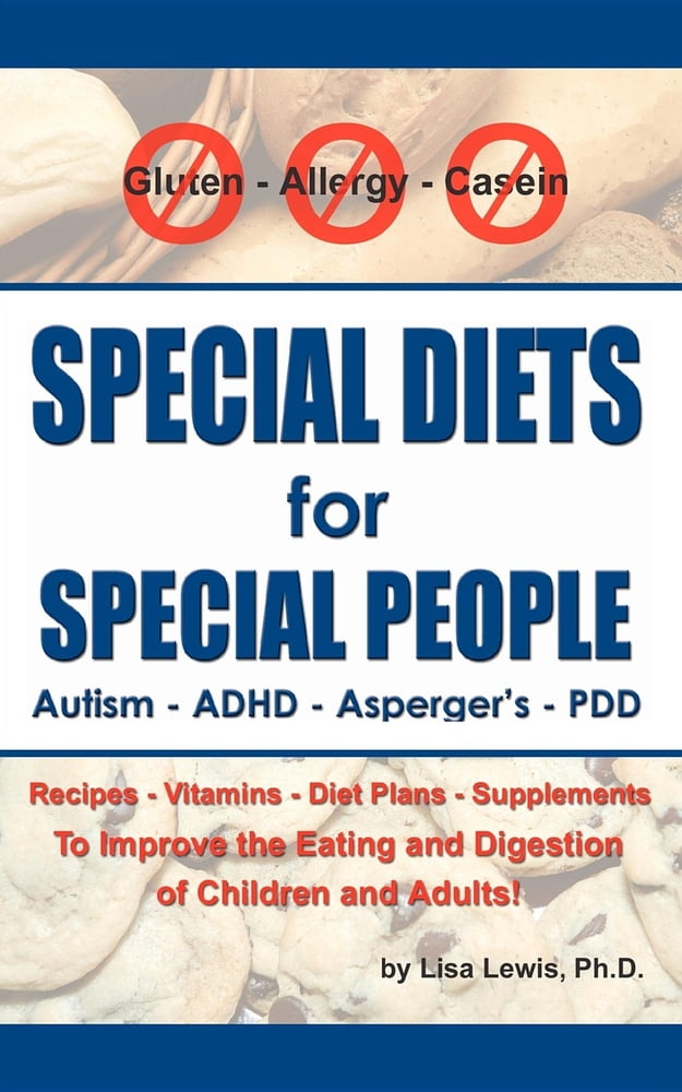 Pre-Owned Special Diets for People: Understanding and Implementing a Gluten-Free Casein-Free Diet to Aid in the Treatment of Autism Related Deve (Paperback) 1932565299 9781932565294