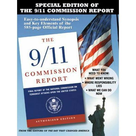 Pre-Owned The 9/11 Commission Report: Easy-to-understand Synopsis and Key Elements of the 585-page Official Report (Paperback) 1572437375 9781572437371