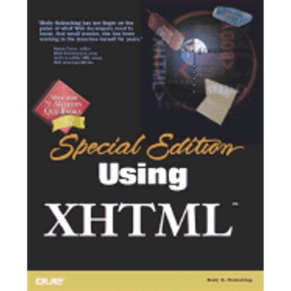 Pre-Owned Special Edition Using XHTML (Paperback 9780789724311) by Molly E. Holzschlag