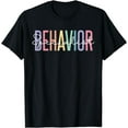 thumbnail image 1 of Special Education Behavior Intervention Behavior Specialist T-Shirt, 1 of 3