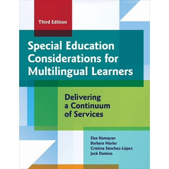 Special Education Considerations for Multilingual Learners: Delivering a Continuum of Services, (Paperback)