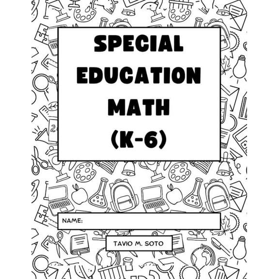 Special Education Math (K-6): Differentiated Lessons, (Paperback)