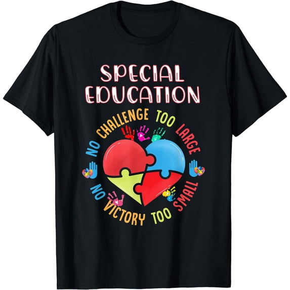 Special Education No Challenge Too Large Autism Awareness T-Shirt Black Small