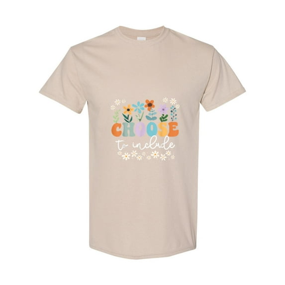 Special Education SPED Teacher Quote Choose To Include Gift Unisex T-Shirt, up to size 5XL