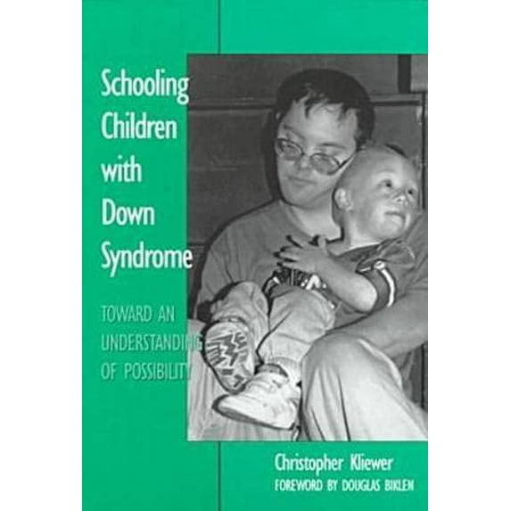 Pre-Owned Schooling Children With Down Syndrome: Toward An Understanding of Possibility (Special Education Series), 9780807737316, 0807737313, Paperback,