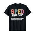 Special Education Sped Teacher Definition for Sped Teacher TShirt