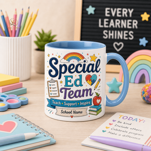 Special Education Team Mug 11oz & 15oz, Teacher Appreciation Gift