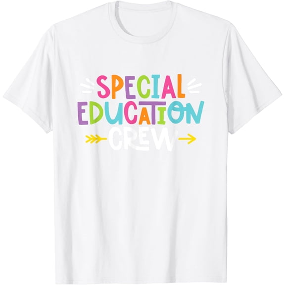 Special Educators Special Ed Teacher Special Education Crew T-Shirt100% cotton