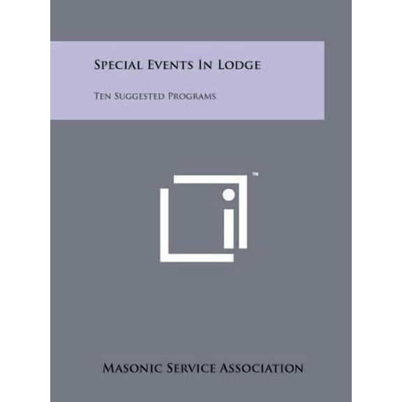 Special Events in Lodge: Ten Suggested Programs Paperback