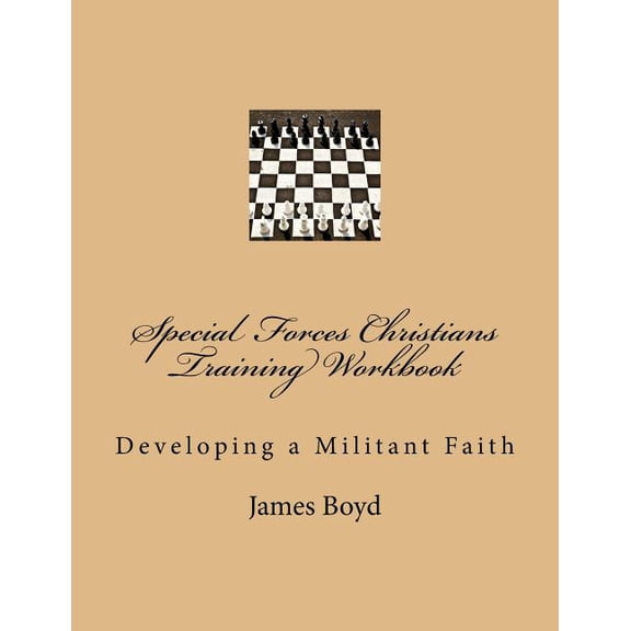 Special Forces Christians Training Workbook (Paperback)