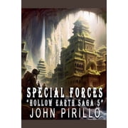 Special Forces, Hollow Earth Saga 5, Paperback
