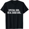 thumbnail image 1 of Special Girl Real Good Girl Shirt T-Shirt, 1 of 4