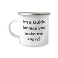 thumbnail image 1 of Special Guide Gifts, I'm a Guide (unless you make me angry), Guide 12oz Camper Mug From Boss, For Colleagues, Funny, Gift ideas, Funny mugs, Gag gifts, White elephant gifts, Secret Santa gifts, 1 of 2