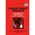 thumbnail image 1 of Special Issues of Aphasiology Aphasia Therapy Workshop: Current Approaches to Aphasia Therapy - Principles and Applications: A Special Issue of Aphasi, (Paperback), 1 of 1