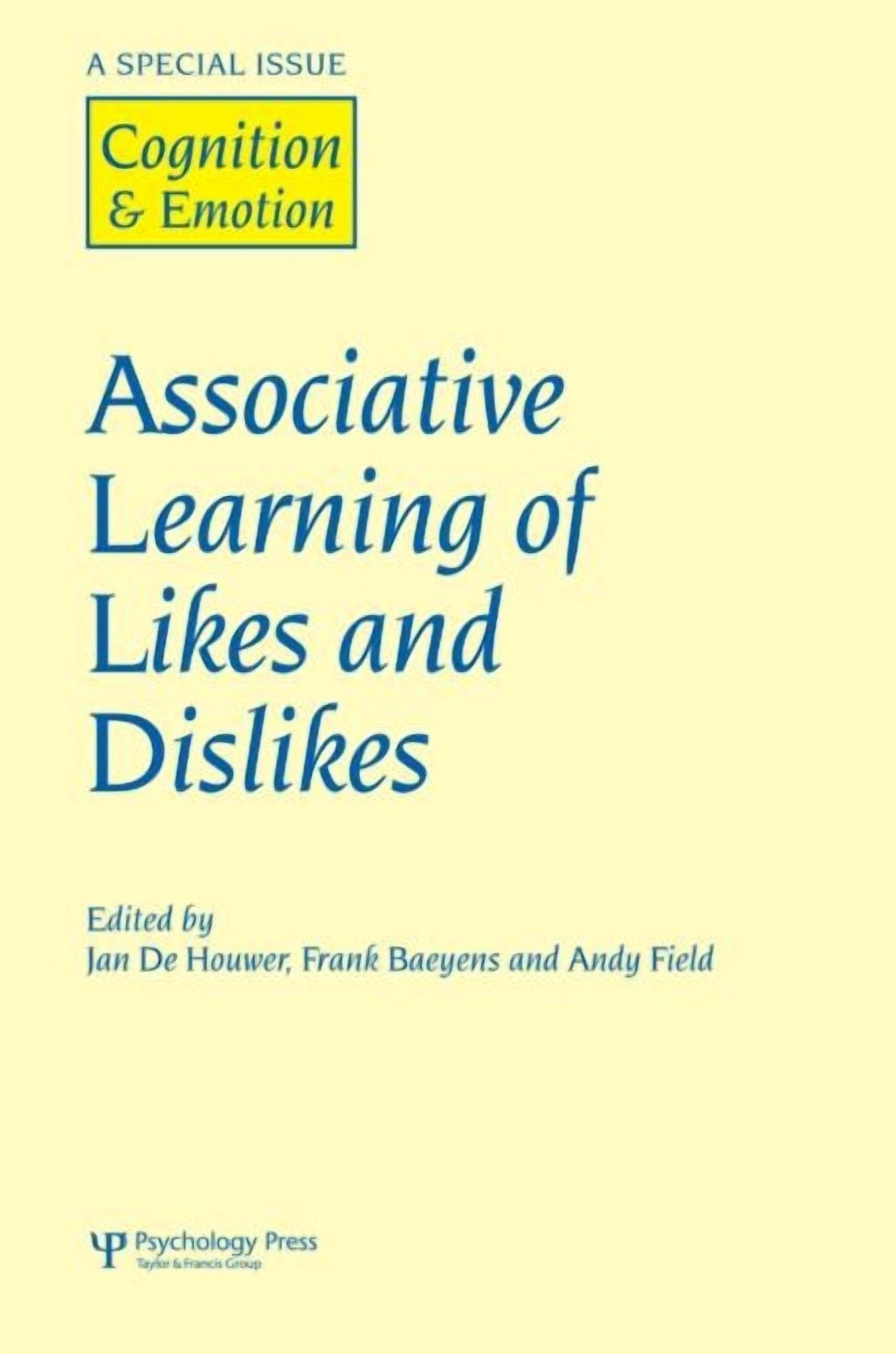 Special Issue Special Issues of Cognition and Emotion Associative Learning of Likes ...