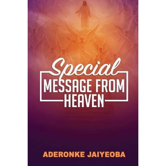 Special Message from Heaven, (Paperback)
