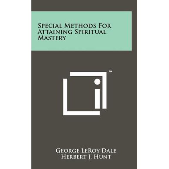 Special Methods for Attaining Spiritual Mastery Hardcover