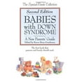 thumbnail image 1 of Pre-Owned Babies With Down Syndrome: A New Parent's Guide (The Special-Needs Collection), 9780933149649, 0933149646, Paperback, 2 edition, 1 of 1