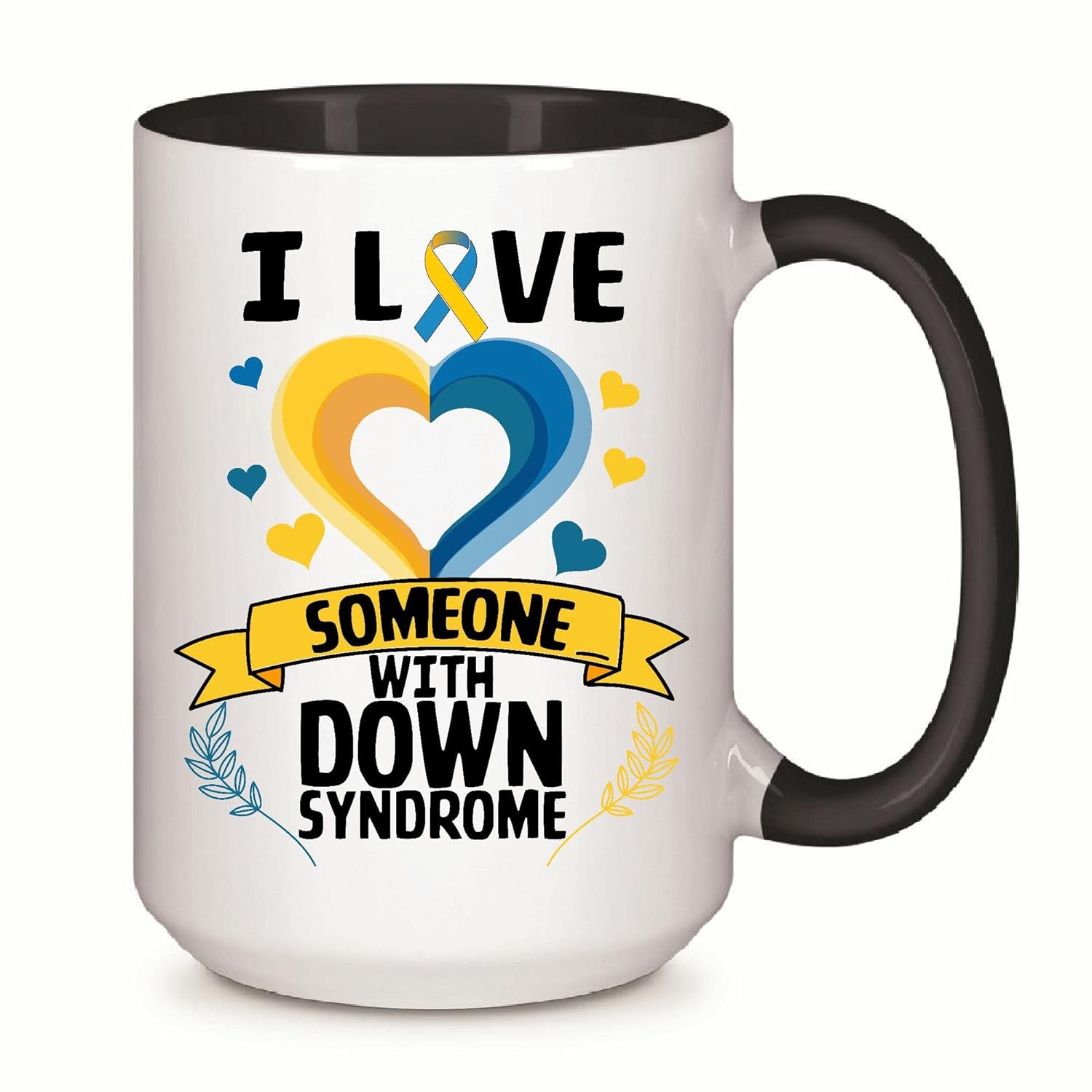 Special Needs Love Day Gift for Down Syndrome Awareness Month 11oz
