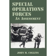Special Operations Forces An Assessment Paperback