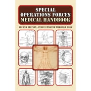 U S DEPARTMENT OF DEFENSE Special Operations Forces Medical Handbook (Paperback)
