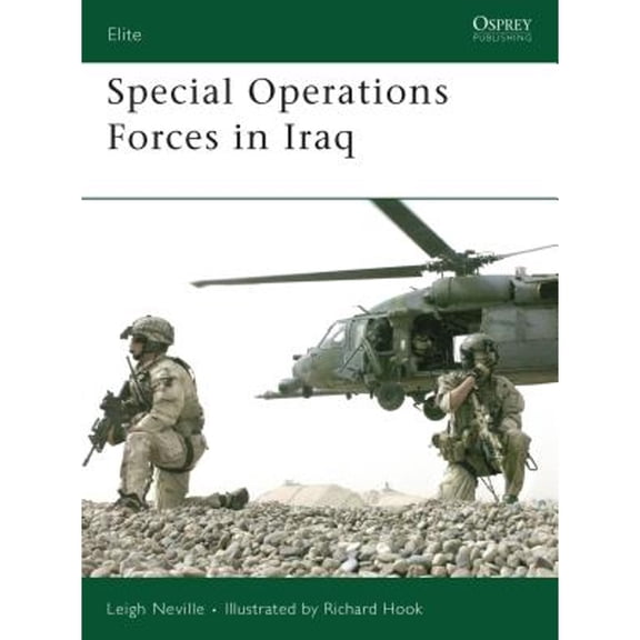 Pre-Owned Special Operations Forces in Iraq (Paperback) 1846033578 9781846033575