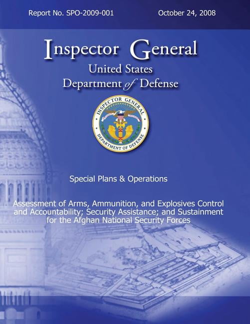 Special Plans & Operations Report No. Spo-2009-001 - Assessment of Arms ...
