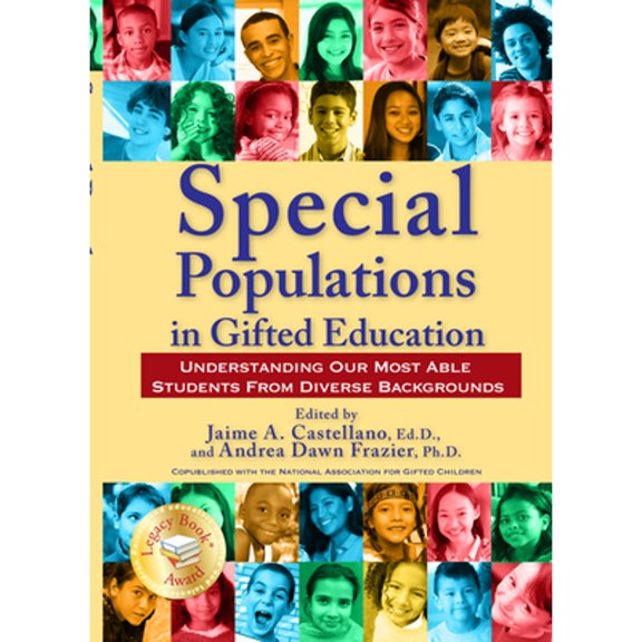 Pre-Owned Special Populations in Gifted Education: Understanding Our Most Able Students From Diverse Backgrounds (Paperback) 159363417X 9781593634179