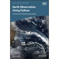 thumbnail image 1 of Special Publications Earth Observation Using Python: A Practical Programming Guide, (Hardcover), 1 of 1
