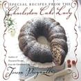 thumbnail image 1 of Special Recipes from the Charleston Cake Lady, (Paperback), 1 of 1