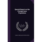 Special Report on the Foreign-born Population Hardcover